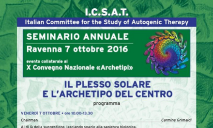 Seminario annuale ICSAT 2016 “Il plesso solare e l’archetipo del centro”